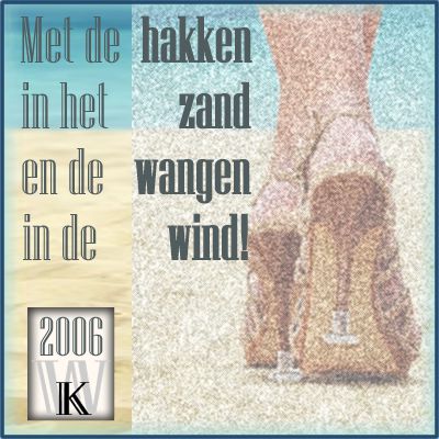 Met de Hakken in het zand en de Wangen in de wind!